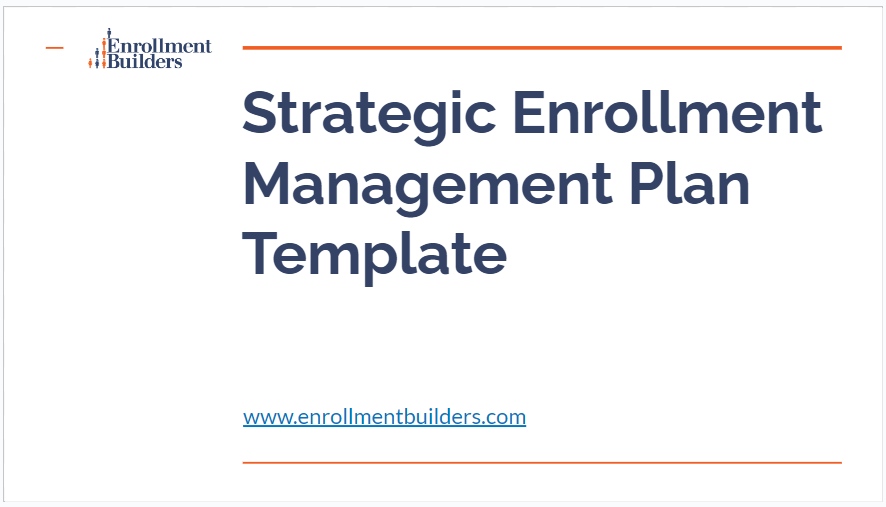 Strategic Enrollment Management Plan Template